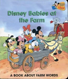 DISNEY BABIES AT THE FARM - A BOOK ABOUT FARM WORDS - BOARD BOOK - GROLIER - Bild 1 von 1