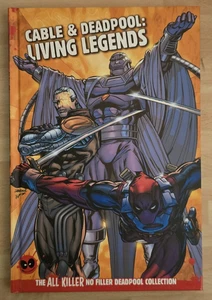 Deadpool All Killer No Filler Collection Cable and Deadpool Living Legends HC - Picture 1 of 2