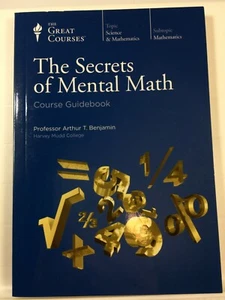 The Secrets of Mental Math Course Guidebook The Great Courses Paperback - Imagen 1 de 8