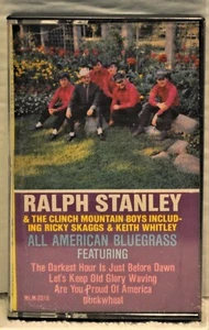 RALPH STANLEY & THE CLINCH MOUNTAIN BOYS "All American Bluegrass" Cassette - Picture 1 of 5