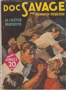 DOC SAVAGE HOMBRES AUDACES MOLINO EL CRÁTER FANTASMA K. ROBESON ABRIL 1941 - Picture 1 of 1