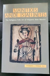 SANTOS AND SAINTS by Thomas J. Steele (Paperback) - Picture 1 of 4