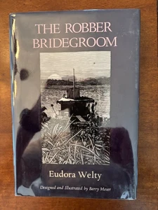 Eudora Welty. The Robber Bridegroom. [1st Illustrated Edition] - Picture 1 of 3