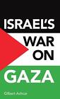 Isreal's War On Gaza By Gilbert Achcar Paperback Book