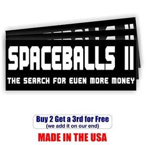 SPACEBALLS II THE SEARCH FOR MORE MONEY | weatherproof 9 inches B2G1 GoGo - Bild 1 von 1