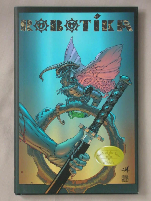 РОБОТИКА Алекс Шейкман Джоэл Чуа ПРЕКРАСНЫЙ 2009 В ТВЕРДОМ ПЕРЕПЛЕТЕ ГРАФИЧЕСКИЙ РОМАН КНИГА - Изображение 1 из 1