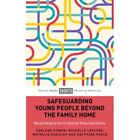 Safeguarding Young People Beyond The Family Home: Respo - Paperback New Firmin,
