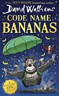 Code Name Bananas: The hilarious and epic children?s book from m