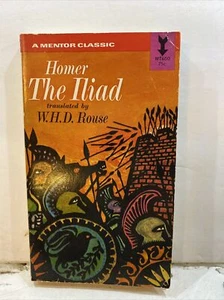 The Iliad - W.H.D. Rouse (Paperback, 1938) - Imagen 1 de 12