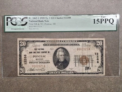 1929 $20 FNB&T Pontiac Michigan National Currency Charter #12288 PCGS Fine 15 - Image 1 of 4