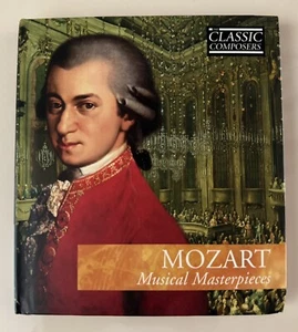 Mozart: Musical Masterpieces (CD, Classic Composers) - Imagen 1 de 3