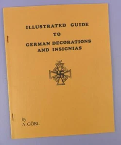 Illustrated Guide To German Decorations And Insignias By A. GOBL - Picture 1 of 1