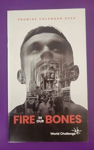 Fire In Our Bones Promise Calendar / Booklet 2024 World Challenge Approx. 34 pgs - Picture 1 of 2