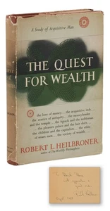 The Quest for Wealth ~ by ROBERT L. HEILBRONER ~ Signed First Edition ~ 1st 1956 - Bild 1 von 9