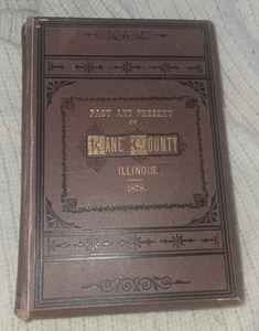 Past And Present Of Kane County Illinois 1878 History Book - Bild 1 von 14
