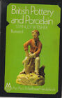 British Pottery & Porcelain (Illustrated) by Stanley W Fisher (1969 paperback)