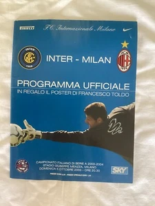 PROGRAMMA UFFICIALE CALCIO DERBY INTER MILAN 5/10/2003 CON POSTER TOLDO   F.E - Imagen 1 de 5