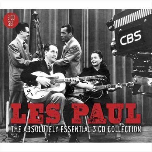 LES PAUL - THE ABSOLUTELY ESSENTIAL 3CD COLLECTION NEW CD - Image 1 of 1