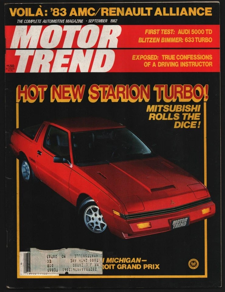 SEPTEMBER 1982 MOTOR TREND MAGAZINE MITSUBISHI STARION, AUDI 5000 TD, BMW 633 - Image 1 of 1