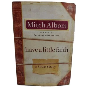 Have a Little Faith A True Story by Mitch Albom 2009 Hardcover - Imagen 1 de 12