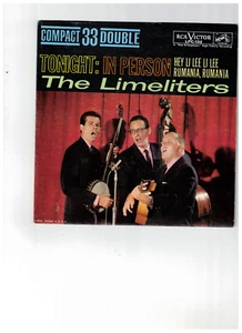 The Limeliters FOLK 45 (RCA LPC 132) Hi Li Lee Li Lee/Rumänien Rumänien Sehr guter Zustand+ - Bild 1 von 4