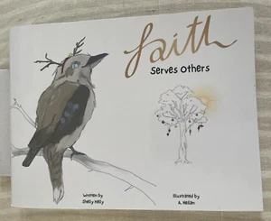 SHELLY KELLY. FAITH - SERVES OTHERS. 2022. VGC - Picture 1 of 6