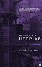 The Faber Book of Utopias by Carey, Professor John Paperback Book The Cheap Fast