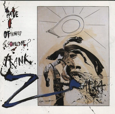 FRANK ZAPPA - HAVE I OFFENDED SOMEONE ? - CD - Bild 1 von 2