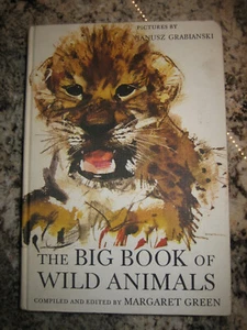 Vintage "The Big Book Of Wild Animals" by Margaret Green - 1964 Hardcover E6 - Bild 1 von 9