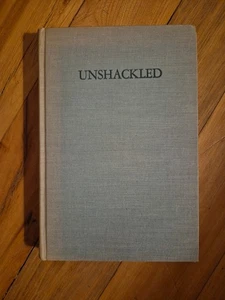 Unshackled Stories of Transformed Lives by Eugenia Price - 1953 Hardcover - Picture 1 of 5