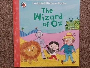 Ladybird Picture Book The Wizard Of Oz Story Book Brand New RRP £5.99 - Picture 1 of 1