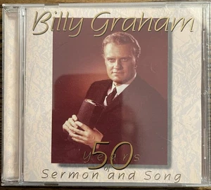 Billy Graham - 50 Years of Sermon and Song CD 2000 Christian BMG : Good - Bild 1 von 2