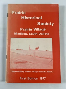 Prairie Historical Society Madison South Dakota 1st 1977 Trade Paperback - Imagen 1 de 9