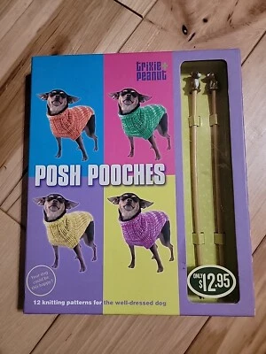 Knitting Dog Sweaters Posh Pooches Puppies Doggies Patterns for Dogs Stitch NEW - Image 1 of 4