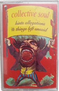 Collective Soul, Hints Allegations And Things Left Unsaid, Cassette Tape, Shine - Picture 1 of 7