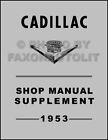 1953 Cadillac Atelier Manuel Eldorado Deville Séries 60 62 75 86 Fleetwood
