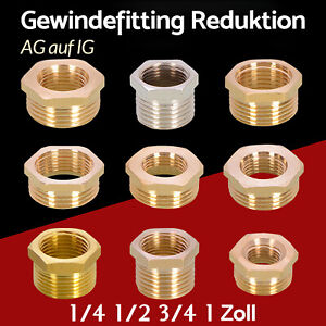 Messing Gewindefitting AG auf IG Reduktion / Reduzierung 1/4 1/2 3/4 1 Zoll