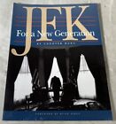 JFK For A New Generation Conover Hunt SEALED Paperback Book Sixth Floor Museum