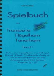 Noten Spielbuch für Trompete Tenorhorn Flügelhorn - Bild 1 von 4