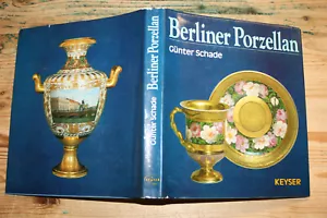 Sammlerbuch Berliner Porzellan KPM Porzellanmalerei Porzellanfiguren DDR 1987 - Bild 1 von 7