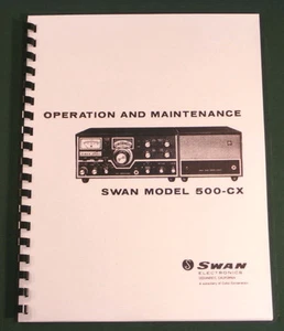Swan 500CX Instruction Manual: 11" x 24" Foldout Schematic & Protective Covers! - Picture 1 of 1
