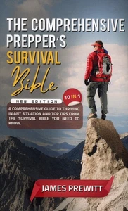 The Comprehensive Prepper's Survival Bible New Edition - Picture 1 of 5