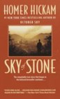 Sky of Stone: A Memoir [Coalwood] by Hickam, Homer , mass_market