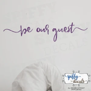Be Our Guest Quote Vinyl Wall Decal Sticker Beauty and the Beast Bedroom Welcome - Picture 1 of 9