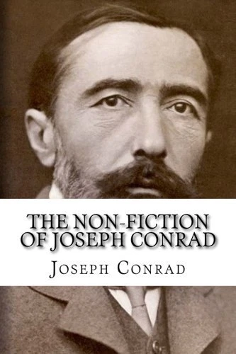 The Non-Fiction of Joseph Conrad. Conrad, Press 9781501035616 Free Shipping<| - image 1 of 1
