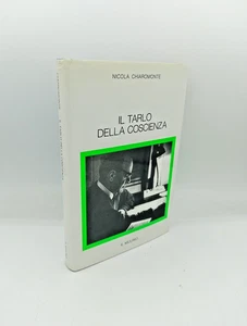"IL TARLO DELLA COSCIENZA" Nicola Chiaromonte, il Mulino 1992 - 9788815034328 - Picture 1 of 1