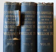 C.C. Greville, Memoirs: Journals of the Reigns of George IV & William IV - 3 vol