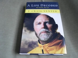 J CRAIG VENTER SIGNED - A LIFE DECODED First Hardcover Edition NEW Human Genome - Picture 1 of 5
