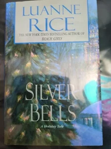 Silver Bells Luanne Ric 2004 Hardback Book Large Print Like New - Picture 1 of 3