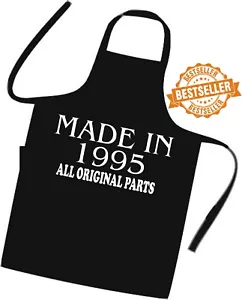 30th BIRTHDAY / Cooks Apron MADE IN 1995 All Original Parts / UNISEX / BBQ - Picture 1 of 13